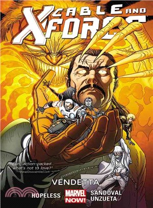 Cable and X-Force 4 ─ Vendettas