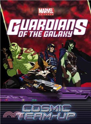 Marvel Universe Guardians of the Galaxy ─ Cosmic Team-Up