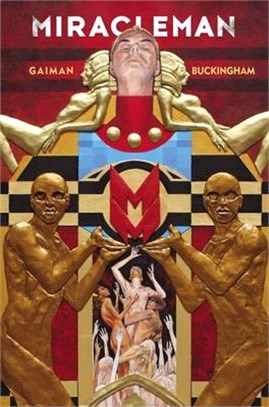 Miracleman by Gaiman & Buckingham Book 1