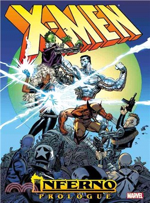 X-Men ― Inferno Prologue