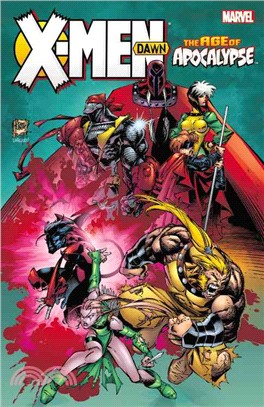 X-men Age of Apocalypse ― Dawn