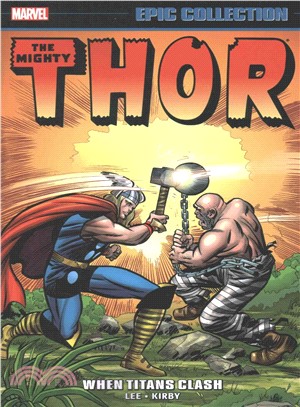 Epic Collection Thor 2 ─ When Titans Clash