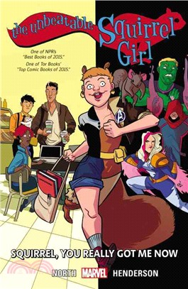 The Unbeatable Squirrel Girl 3 ─ Squirrel, You Really Got Me Now