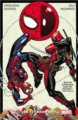 Spider-Man/Deadpool 1 ─ Isn't It Bromantic