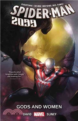 Spider-Man 2099 4 ─ Gods and Women