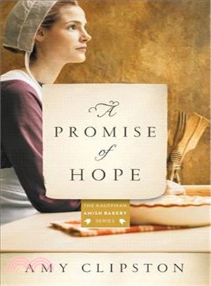 A Promise of Hope ― An Amish Novel