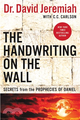 The Handwriting on the Wall ― Secrets from the Prophecies of Daniel