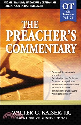The Preacher's Commentary ─ Micah/Nahum/habakkuk/zephaniah/haggai/zechariah/malachi