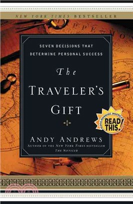 The Traveler's Gift ─ Seven Decisions That Determine Personal Success