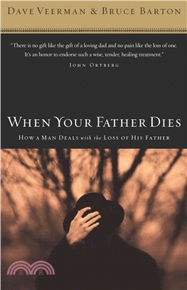 When Your Father Dies ─ How a Man Deals With the Loss of His Father