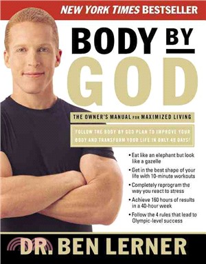 Body by God ─ The Owner's Manual for Maximized Living