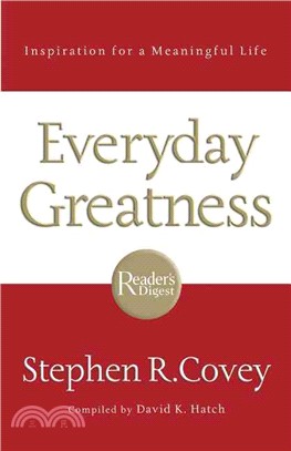 Everyday Greatness ─ Inspiration for a Meaningful Life