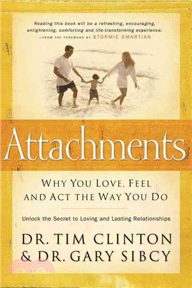 Attachments ─ Why You Love, Feel and Act the Way You Do