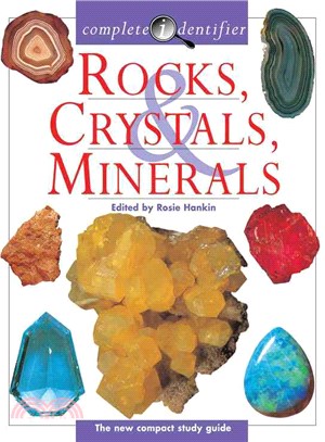 Rocks, Crystals, Minerals—Complete Identifier