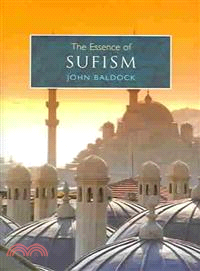The Essence of Sufism
