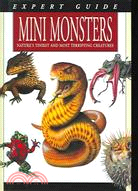 Mini Monsters: Nature's Tiniest and Most Terrifying Creatures