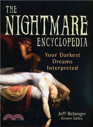 The Nightmare Encyclopedia: Your Darkest Dreams Interpreted