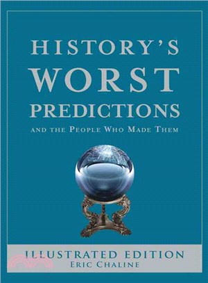 History's Worst Predictions ─ And the People Who Made Them