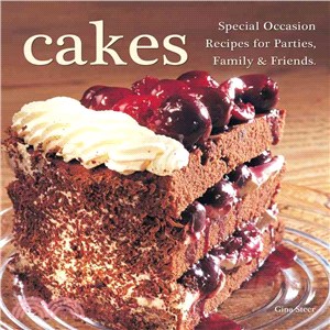 Cakes ─ Special Occasion Recipies for Parties, Family & Friends