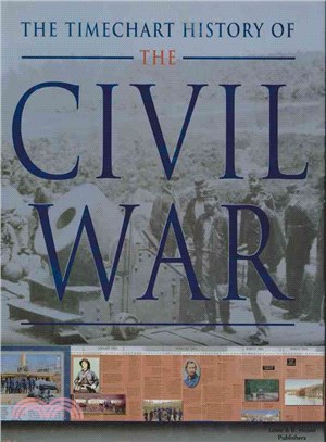 The Timechart History of the Civil War