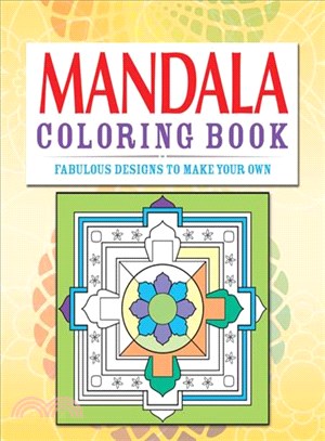 Mandalas Adult Coloring Book ─ Over 70 Fabulous Designs to Color in