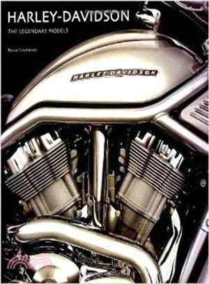 Harley-Davidson ― The Legendary Models