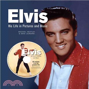 Elvis ― His Life in Words Pictures and Music