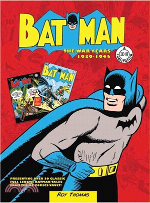 Batman ─ The War Years 1939-1945