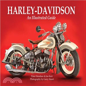Harley-Davidson ─ An Illustrated Guide