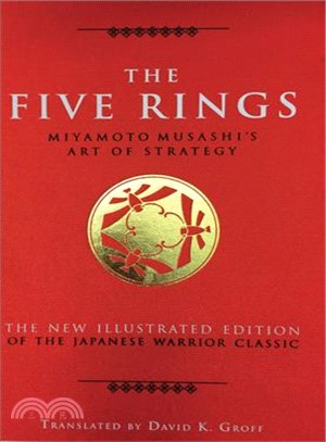 The Five Rings ─ Miyamoto Musashi's Art of Strategy