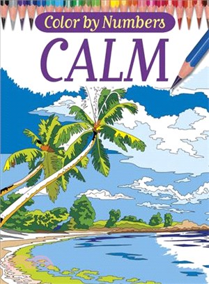 Color by Numbers - Calm ─ Adult Coloring Book