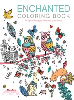 Enchanted Adult Coloring Book ─ Magical Images to Make Your Own