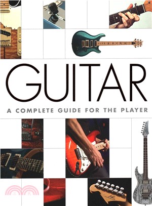 Guitar ─ A Complete Guide for the Player