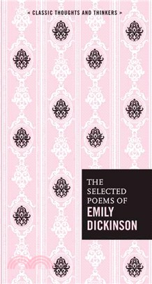 The Selected Poems of Emily Dickinson