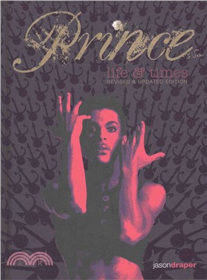Prince ─ Life & Times