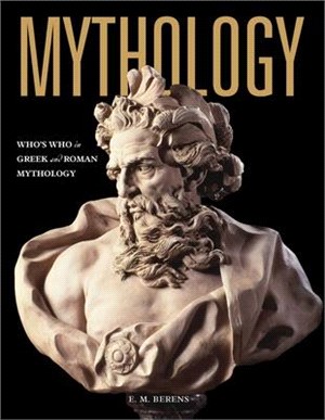 Mythology ― Who's Who in Greek and Roman Mythology