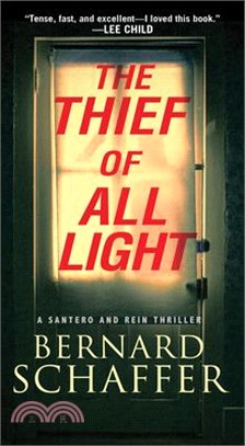 The Thief of All Light