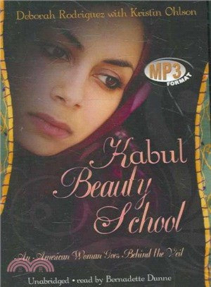 Kabul Beauty School ─ An American Woman Goes Behind the Veil 
