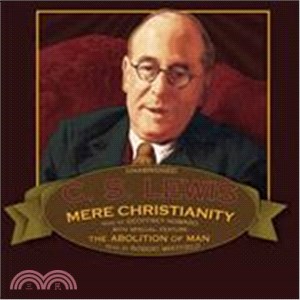 Mere Christianity ─ With Special Feature: The Abolition of Man