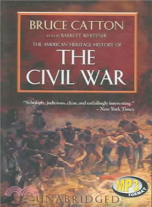 The American Heritage History Of The Civil War