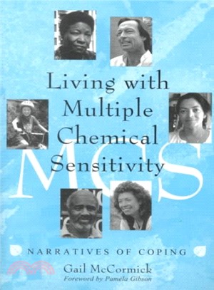 Living With Multiple Chemical Sensitivity ― Narratives of Coping