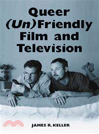 Queer (Un)Friendly Film and Television