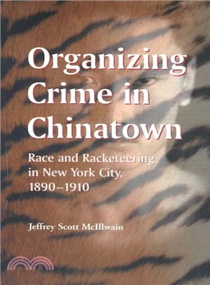 Organizing crime in Chinatow...