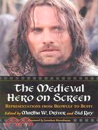 The Medieval Hero on Screen ─ Representations from Beowulf to Buffy