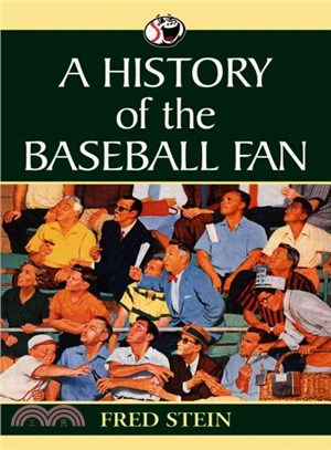 A History Of The Baseball Fan