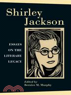 Shirley Jackson ─ Essays On The Literary Legacy
