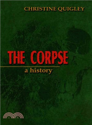 The Corpse ─ A History