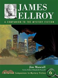 James Ellroy ─ A Companion to the Mystery Fiction