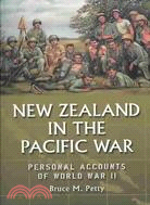 New Zealand in the Pacific War ─ Personal Accounts of World War II