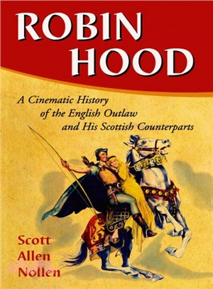 Robin Hood ― A Cinematic History of the English Outlaw and His Scottish Counterparts